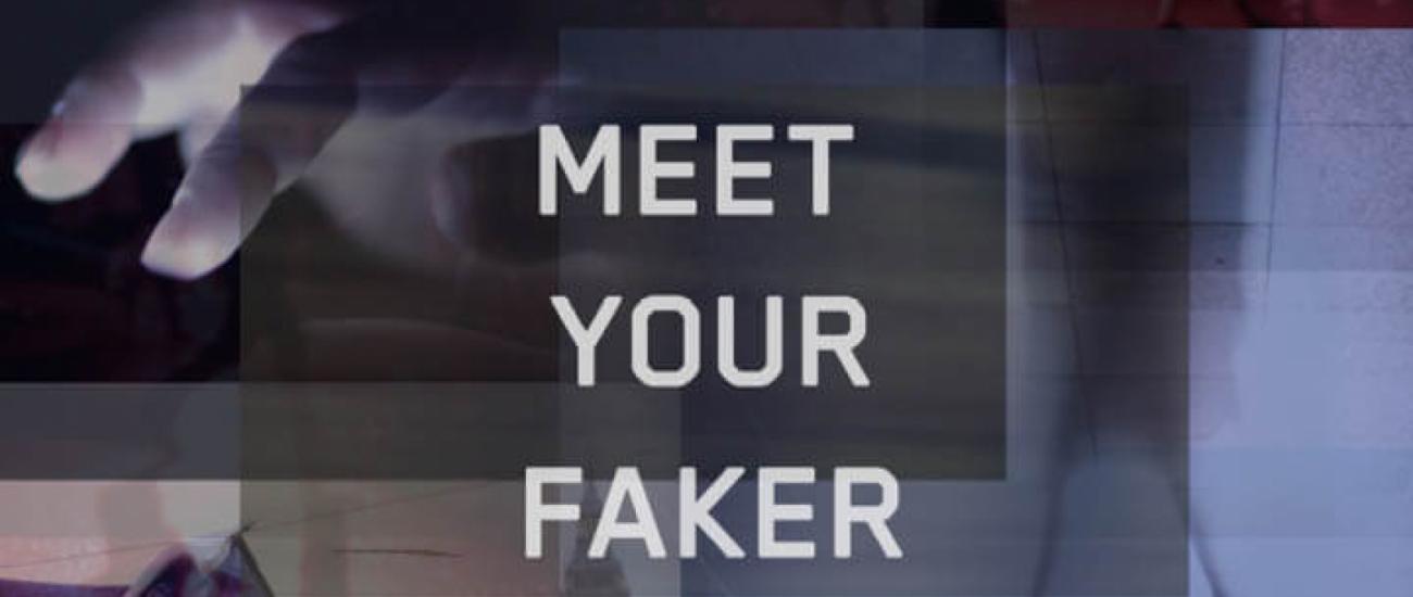 meet your faker